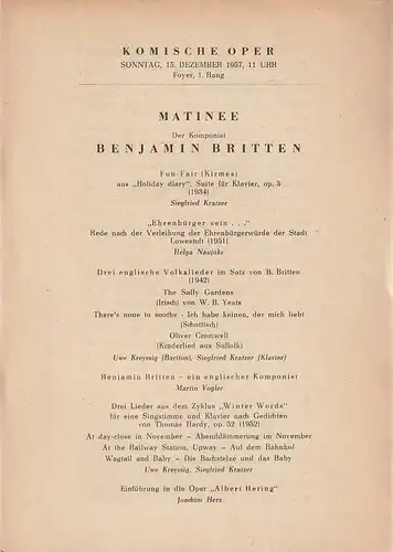 Komische Oper: Programmheft MATINEE DER KOMPONIST BENJAMIN BRITTEN 15. Dezember 1957 Foyer 1. Rang. 