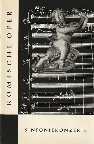 Komische Oper, Martin Vogler, Dietrich Kaufmann: Programmheft 3. SINFONIEKONZERT  DES ORCHESTERS DER  KOMISCHEN OPER 15. April 1960 Spielzeit 1959 / 60. 