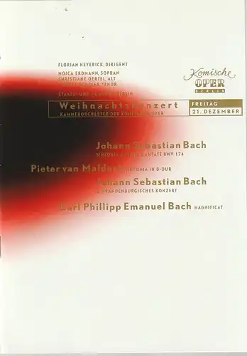 Komische Oper Berlin, Albert Kost: Programmheft WEIHNACHTSKONZERT  DES ORCHESTERS DER  KOMISCHEN OPER 21. Dezember 2001 Spielzeit 2001 / 2002. 