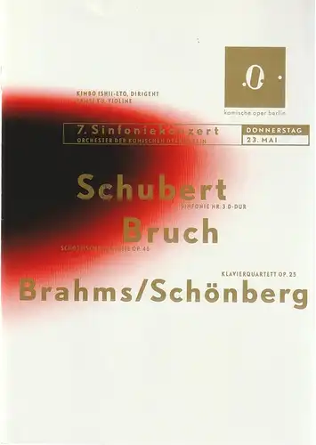 Komische Oper Berlin, Albert Kost, Joachim Großkreutz,   Matthias Wittig: Programmheft 7. SINFONIEKONZERT  DES ORCHESTERS DER  KOMISCHEN OPER 23. Mai 2002 Spielzeit 2001 / 2002. 