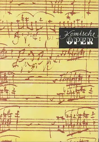 Komische Oper Berlin, Gerhard Müller  Frank Schneider, Dietrich Kaufmann: Programmheft 3. SINFONIEKONZERT  DES ORCHESTERS DER  KOMISCHEN OPER  9. Dezember 1982 Spielzeit 1982 / 83. 