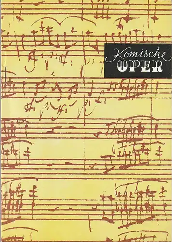 Komische Oper Berlin,  Gerhard Müller  Frank Schneider, Eberhardt Klemm,  Dietrich Kaufmann: Programmheft 5. SINFONIEKONZERT  DES ORCHESTERS DER  KOMISCHEN OPER  17. März 1983 Spielzeit 1982 / 83. 