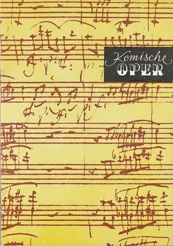 Komische Oper Berlin, Gerhard Müller  Frank Schneider, Dietrich Kaufmann: Programmheft OSTERKONZERT CAMERATA MUSICA  1. April 1983 Spielzeit 1982 / 83. 