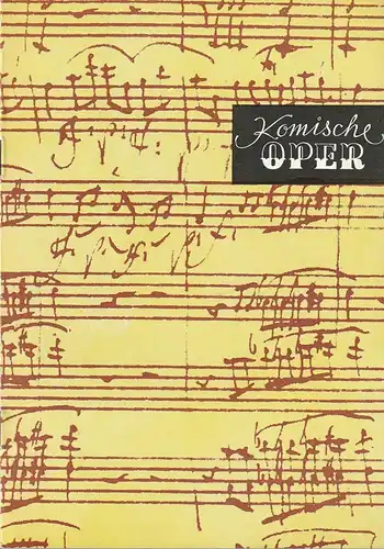 Komische Oper Berlin,  Gerhard Müller  Frank Schneider, Dietrich Kaufmann: Programmheft 7. SINFONIEKONZERT  DES ORCHESTERS DER  KOMISCHEN OPER  5. Mai 1983 Spielzeit 1982 / 83. 