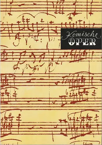 Komische Oper Berlin, Gerhard Müller  Frank Schneider, Dietrich Kaufmann: Programmheft SONDERKONZERT DES ORCHESTERS DER  KOMISCHEN OPER XXVII. BERLINER FESTTAGE 1983  9. Oktober 1983 Spielzeit 1983 / 84. 