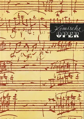 Komische Oper Berlin, Gerhard Müller  Frank Schneider: Programmheft SONDERKONZERT DES ORCHESTERS DER  KOMISCHEN OPER XXVII. BERLINER FESTTAGE 1983  10. Oktober 1983 Spielzeit 1983 / 84. 