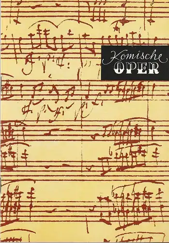 Komische Oper Berlin, Gerhard Müller, Frank Schneider, Dietrich Kaufmann: Programmheft SONDERKONZERT  CAMERATA MUSICA 25. Februar 1985 Komische Oper zum 300. Geburtstag Georg Friedrich Händels Spielzeit 1984 / 85  Bach-Händel-Tage der Komischen Oper. 