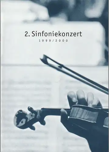 Komische Oper Berlin, Albert Kost, Joachim Großkreutz, Andre Podschun, Sirko Wahsner: Programmheft 2. SINFONIEKONZERT DES ORCHESTERS DER  KOMISCHEN OPER 7. Oktober 1999 Spielzeit 1999 / 2000. 