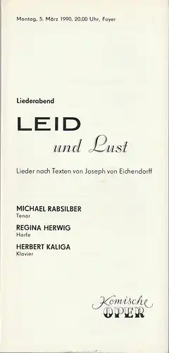 Komische Oper Berlin,Gerhard Müller: Programmheft LIEDERABED LEID UND LUST 5. März 1990 Foyer Komische Oper Spielzeit 1989 / 90. 