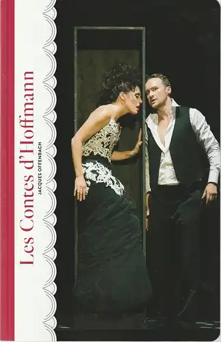 Komische Oper Berlin, Barrie Kosky, Ulrich Lenz, Celine Couson, Monika Rittershaus ( Fotos ): Programmheft Jacques Offenbach LES CONTES D' HOFFMANN Premiere 2. Oktober 2015 Spielzeit 2015 / 16. 