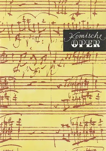 Komische Oper Berlin, Gerhard Müller, Frank Schneider: Programmheft 8. SINFONIEKONZERT des Orchesters der Komischen Oper 10. Juni 1982. 
