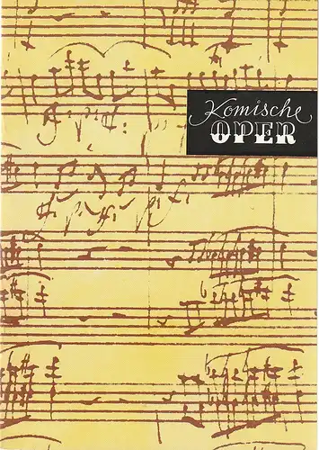 Komische Oper Berlin, Eginhard Röhlig, Frank schneider: Programmheft 7. SINFONIEKONZERT des Orchesters der Komischen Oper 15. Mai 1980. 
