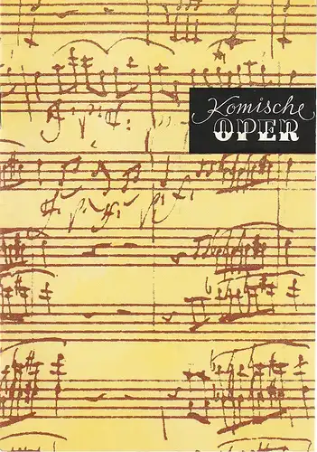 Komische Oper Berlin, Gerhard Müller: Programmheft OSTERKONZERT mit dem Kammerorchester CAMERATA MUSICA 4. April 1982. 