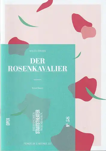 Hessisches Staatstheater Wiesbaden, Uwe Eric Laufenberg, Daniel C. Schindler: Programmheft Richard Strauss DER ROSENKAVALIER Premiere 10. November 2019 Spielzeit 2019 / 2020 Heft 58. 