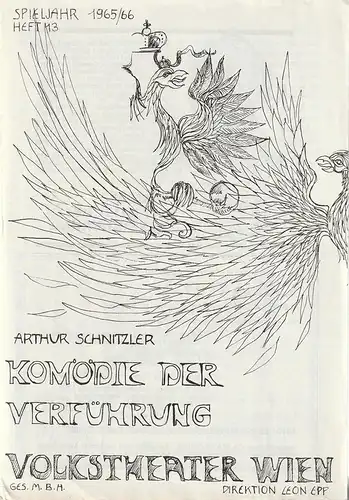 Volkstheater Wien, Leon Epp, Franz Tassie: Programmheft Arthur Schnitzler KOMÖDIE DER VERFÜHRUNG Spielzeit 1965 / 66 Heft 13 Wiener Festwochen 1966. 