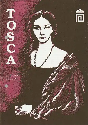 Landestheater Mecklenburg Neustrelitz, Manfred Straube, Michael Giebler: Programmheft Giacomo Puccini TOSCA Premiere 20. Juni 1992 Spielzeit 1991 / 1992 Nr. 14 / 1992. 