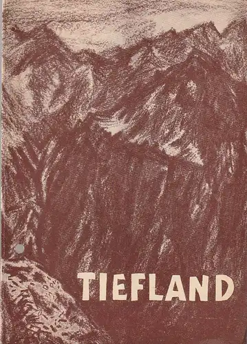 Landestheater Eisenach, Richard RückertSwanhilt Vogel: Programmheft Eugen d'Albert TIEFLAND Premiere 26. Mai 1964 Spieljahr 1964 Nr. 7. 