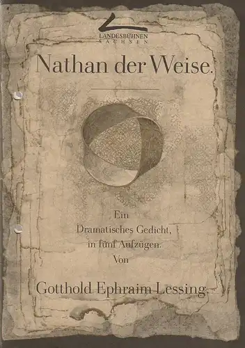 Landesbühnen Sachsen, Christian Schmidt, Evelin Ledig-Adam: Programmheft Gotthold Ephraim Lessing NATHAN DER WEISE Premiere 19. März 1994 Spielzeit 1993 / 94 Heft 7. 