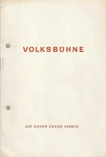 Volksbühne Berlin, Heinrich Goertz: Programmheft Carlo Goldoni DER DIENER ZWEIER HERREN Spielzeit 1955 / 56 Heft 10. 