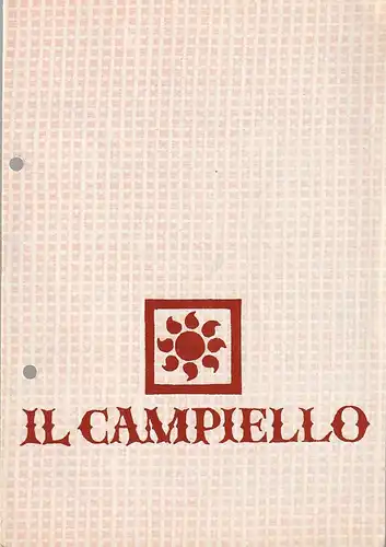 Bühnen der Stadt Nordhausen, Siegfried Mühlhaus, Gisela Jahn: Programmheft Ermanno Wolf-Ferrari IL CAMPIELLO Premiere 15. Mai 1974 Spielzeit 1973 / 74 Heft 11. 