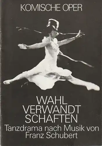 Komische Oper Berlin - Tanztheater, Bernd Köllinger, Hartmut Henning, Bernd Sefzik ( Fotos ): Programmheft Franz Schubert TANZDRAMA 24. Oktober 1986. 
