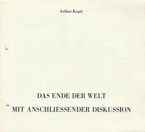 Theater der Stadt Plauen, Klaus Krampe, Christa Stöß: Programmheft Arthur Kopit DAS ENDE DER WELT MIT ANSCHLIESSENDER DISKUSSION Premiere 5. April 1987 Spielzeit 1986 / 87 Nr. 11. 