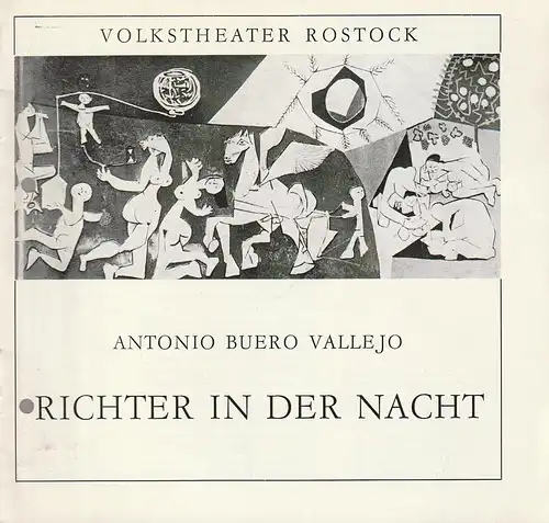 Volkstheater Rostock DDR, Hanns Anselm Perten, Constanze Treuner, Sigrid Hoelzke: Programmheft Antonio Buero Vallejo RICHTER IN DER NACHT Spielzeit 1982 / 83. 
