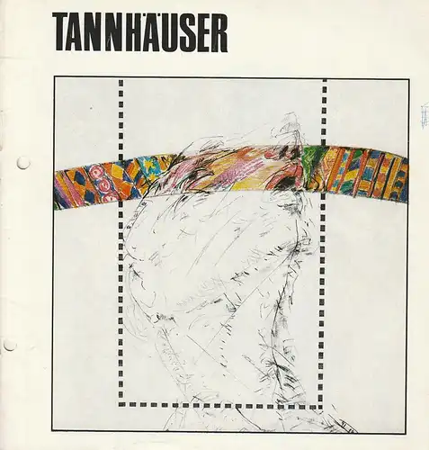 Städtische Bühnen Erfurt, Bodo Witte, Lothar Ehrlich, Heinrich Spieler, Manfred Straube, Ute Unger: Programmheft Richard Wagner TANNHÄUSER Spielzeit 1983 Heft 20. 