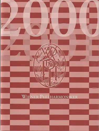 Wiener Philharmoniker: Programmheft 6. Abonnementkonzert 18. Februar 2001 Saison 2000 / 2001. 