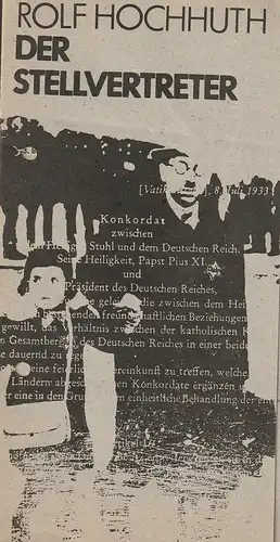 Das Meininger Theater, Jürgen Juhnke, Dietrich Ziebart, Petra Pamer: Programmheft Rolf Hochhuth DER STELLVERTRETER Premiere 20. März 1985 Spielzeit 1984 / 85 Heft 7. 