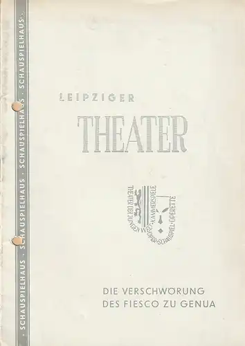 Städtische Theater Leipzig, Karl Kayser, Hans Michael Richter, Walter Bankel, Bernhard Schröter: Programmheft Friedrich Schiller DIE VERSCHWÖRUNG DES FIESCO ZU GENUA Schauspielhaus Spielzeit 1959 / 60 Heft 14. 