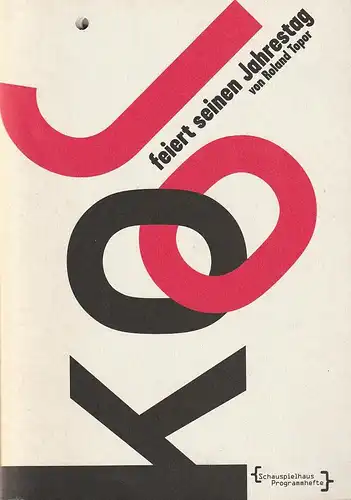 Deutsches Schauspielhaus Hamburg, Frank Baumbauer, Stfanie Carp, Heinrich Kreyenberg: Programmheft Roland Topor JOKO FEIERT SEINEN JAHRESTAG Premiere 3. Januar 1996 Malersaal. 