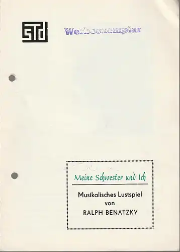 Stadttheater Döbeln, Wolfram Jacobi, Thea Bürger: Programmheft Ralph Benatzky MEINE SCHWESTER UND ICH Spielzeit 1983 / 84 Heft Nr. 7. 