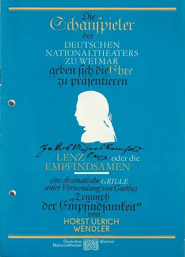 Deutsches Nationaltheater Weimar, Gert Beinemann, Sigrid Busch, Sylvia Proft, Ulrike Kahler, Hans-Jürgen Keßler: Programmheft Uraufführung Horst Ulrich Wendler LENZ oder DIE EMPFINDSAMEN Premiere  26. November 1986 Spielzeit 1986 / 87 Heft 3. 