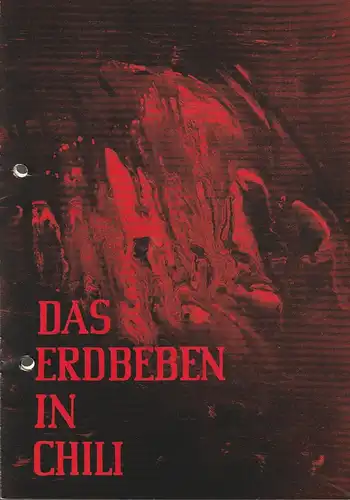 Volkstheater Halberstadt, Hans-Hermann Krug, Günter Trausch: Programmheft Jan Cikker DAS ERDBEBEN IN CHILI Premiere 18. Oktober 1985 Spielzeit 1985 / 86 Nr. 1. 