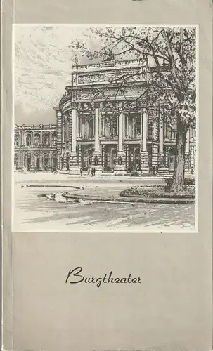 Burgtheater Wien , Friedrich Heer: Programmheft Johann Nestroy EINEN JUX WILL ER SICH MACHEN 15. Juni 1962. 