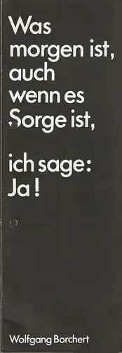 Städtische Bühnen Quedlinburg, Werner Peter, Hubert Kross jr: Programmheft Wolfgang Borchert DRAUSSEN VOR DER TÜR Premiere 26. März 1983 Spielzeit 1982 / 83 Nr. 7 ( draußen ). 