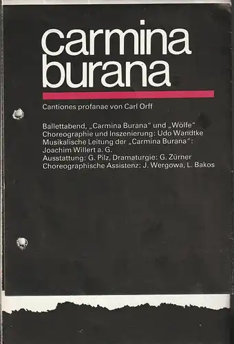 Mecklenburgisches Staatstheater Schwerin, Christoph Schroth, Gisela Zürner: Programmheft BALLETT Orff CARMINA BURANA / Varkonyi WÖLFE Premiere 7. Oktober 1985 Spielzeit 1985 / 86. 