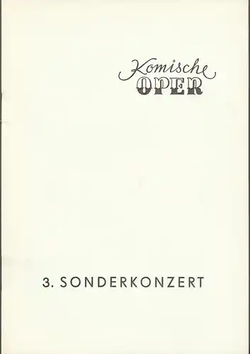 Dramaturgische Abteilung der Komischen Oper, Barbara Köppe ( Foto ): Programmheft 3. SONDERKONZERT MUSIKALISCHE KOSTBARKEITEN DES 17. UND 18. JAHRHUNDERTS mit dem Kammerorchester CAMERATA MUSIC 14. Juni 1976 Spielzeit 1975 / 76. 