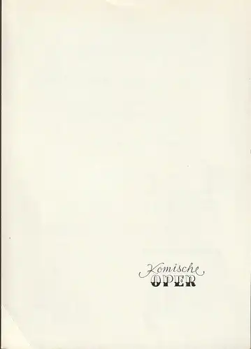 Komische Oper Berlin: Programmheft LIEDER UND CHANSONS 16. Juli 1973 Foyer Komische Oper Spielzeit 1972 / 73                     Voraufführung des zu den X. Weltfestspielen der Jugend und Studenten gestalteten Programms. 