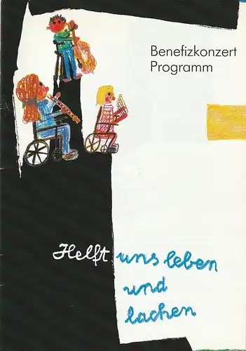 Komische Oper Berlin, Lions Club Berlin Roseneck: Programmheft HELFT UNS LEBEN UND LACHEN 23. September 1992. 