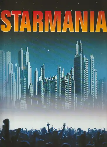 Theatre Mogador, Denise Petitdidier, Odette Lumbroso: Programmheft STARMANIA Programme. 