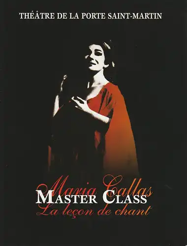 Theatre de la Porte Saint-Martin: Programmheft MARIA CALLAS MASTER CLASS Roman Polanski. 