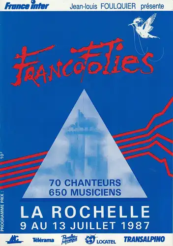 Jean-Louis Foulquier: Programmheft FRANCOFOLIES LA ROCHELLE 9 AU 13 JUILLET 1987. 