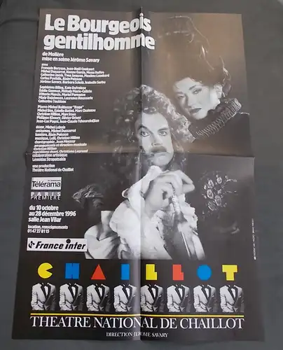 Theatre National de Chaillot, Jerome Savary: Programmheft Theaterplakat Moliere LE BOURGEOIS GENTILHOMME Premiere 10 octobre 1996. 