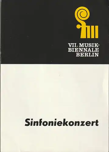 Verband der Komponisten und Musikwissenschaftler der DDR, Ingeborh Allihn: Programmheft SINFONIEKONZERT STÄDTISCHES ORCHESTER KARL-MARX-STADT 18. Februar 1979 Volksbühne  VII. Musik -Biennale Berlin. 