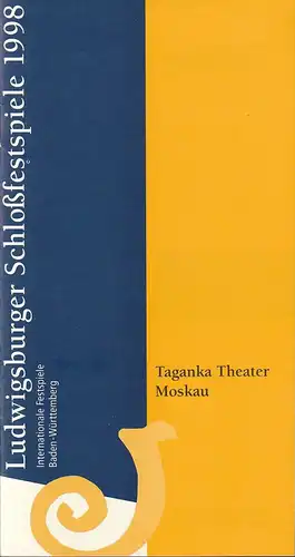 Ludwigsburger Schloßfestspiele,Wolfgang Gönnenwein, Regine Koch Scheinpflug, Bettina Haag: Programmheft TAGANKA THEATER MOSKAU Fjodor Dostojevskij DIE BRÜDER KARAMASOV Deutschland Premiere 11. / 12. September 1998 Theater.. 