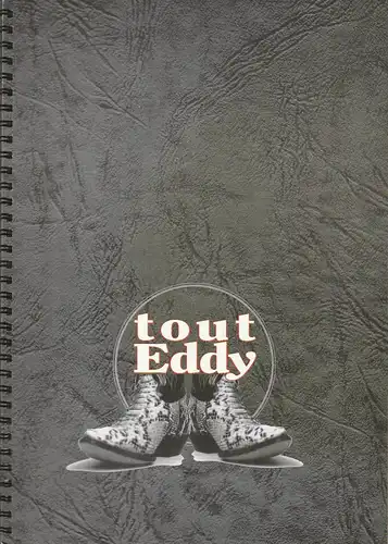 Claude Wild CWD: Programmheft TOUT EDDY ( Eddy Mitchell ). 
