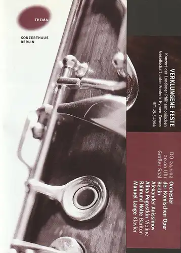 Konzerthaus Berlin, Frank Schneider, Wolfgang Hanke, Andreas Hitscher: Programmheft VERKLUNGENE FESTE - KONZERTE VON EINST, NEU ENTDECKT 24. Januar 2002 Konzerthaus. 