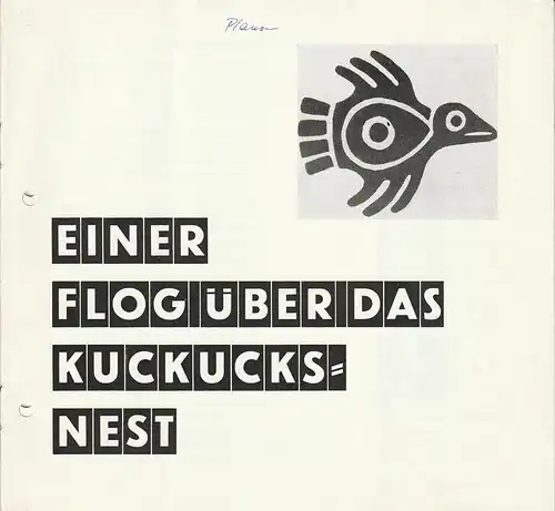Theater der Stadt Plauen, Klaus Krampe, Günter Wolgast: Programmheft EINER FLOG ÜBER DAS KUCKUCKSNEST Premiere 30. Juni 1985 Spielzeit 1984 / 85 Nr. 12. 